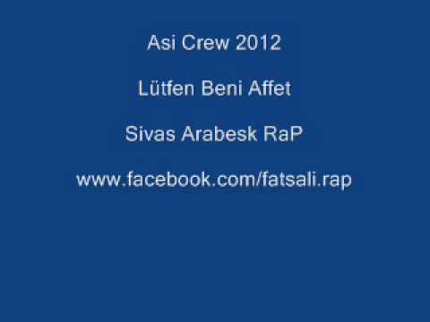 Asi Crew 2012 Lütfen Beni Affet