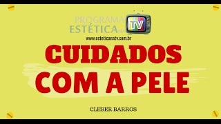 CUIDADOS COM A PELE
