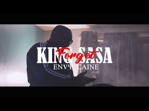 King SASA Ft. Envy Caine - Forget (Dir. By Kapomob Films)