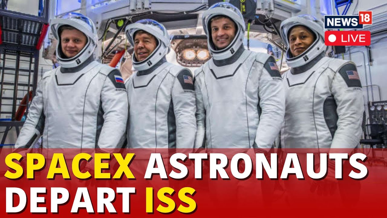 ISS Live | SpaceX LIVE | SpaceX's Crew-8 Astronauts Leave ISS, Return To Earth | NASA Live | N18G