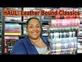 BOOK HAUL: B&N Leather Bound Classics ...