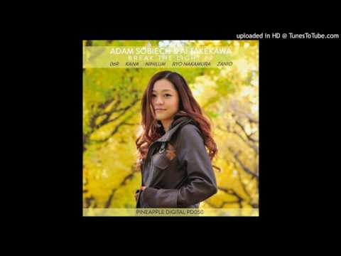 Adam Sobiech & Ai Takekawa - Break The Light (Nihilum Remix)