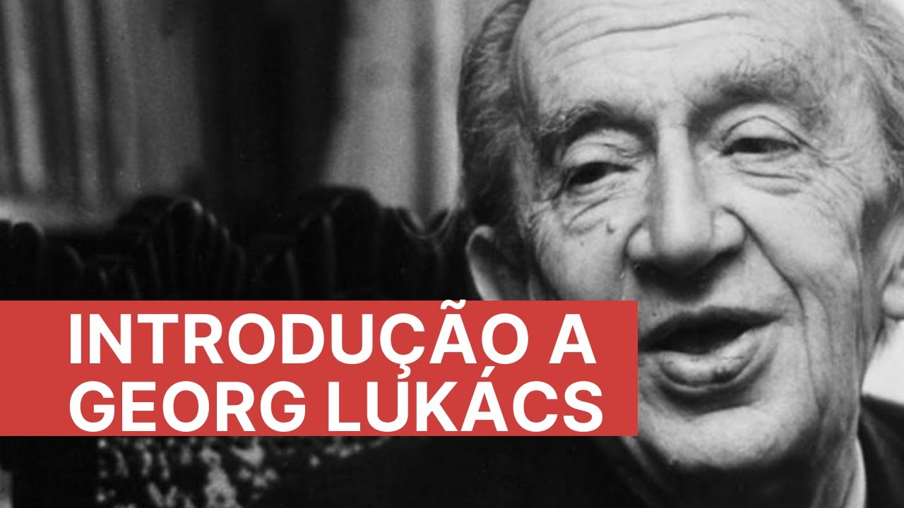 Introdução a Georg Lukács | O que é consciência de classe?