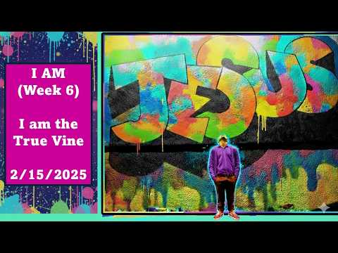 I Am the Vine -  KirkWood Worship 15-Feb-2026