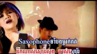 Ouk sokun kanha-Saxophone Bat Snaeh (Special.Ver)RHM VCD.vol 140