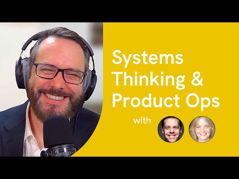TPG Live: Systems Thinking & Product Ops