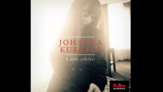 Johanna Kurkela - Kaikki askeleet