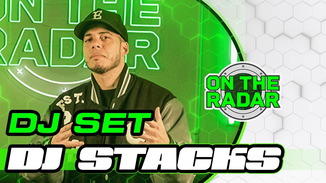 DJ Stacks | On The Radar DJ Set (Hip-Hop)