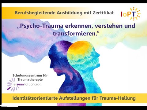 Ausbildung Aufstellungen zur Traumaintegration (IOPT) - Margrit Senn
