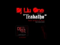 Dj Liu One - Trabalho (Feat Don G, NGA) (Prod ...