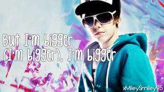 Justin Bieber - Bigger (with lyrics)