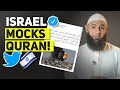Official Israeli Twitter Mocks the Quran (DISGRACE)