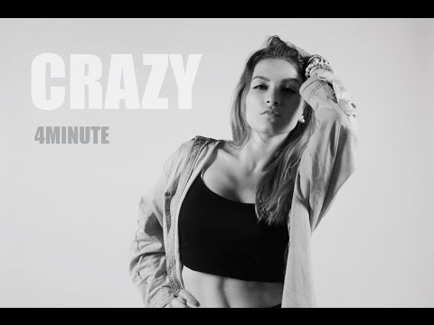 [KPOP DANCE COVER] 4MINUTE - 미쳐(Crazy) by Min Hee