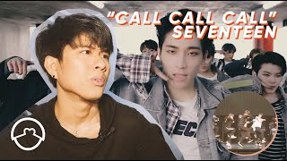 Performer React to Seventeen &quot;Call Call Call&quot; Choreography Video + MV
