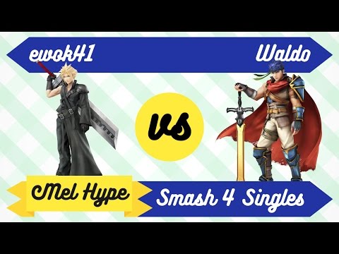 Mel Hype 3.1 - Smash 4 Singles - Ewok41 (Cloud) vs Waldo (Ike) - Winner's Finals