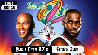 Quad City DJ`s - Space Jam (Jordan &amp; James Jam) | Lost Songs