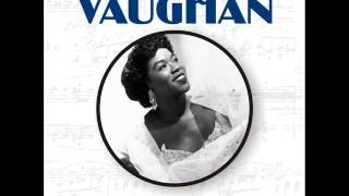When Your Lover Has Gone - Sarah Vaughan
