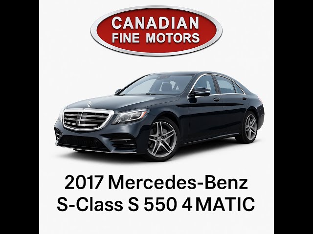 2017 Mercedes-Benz S-Class S 550 4MATIC AMG PKG MASSAGE SEATS HU in Cars & Trucks in City of Toronto
