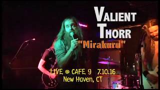 "Mirakuru" LIVE by Valient Thorr