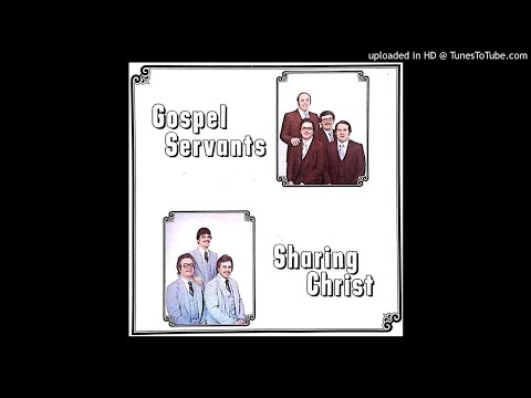 Sharing Christ LP - The Gospel Servants (1977) [Full Album]