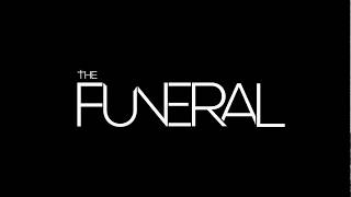 The Funeral - The way I used to do (Official Audio)