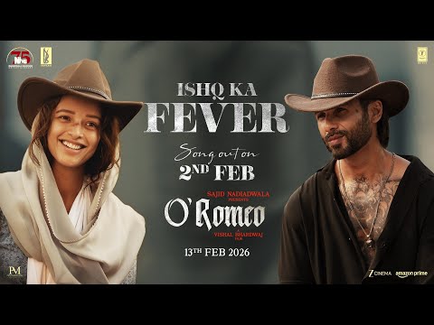 O'Romeo: Ishq Ka Fever (Teaser) | Shahid K, Triptii D | Sajid N | Vishal B | Gulzar | Arijit S