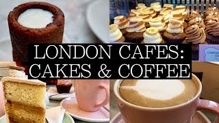 Must Visit CAKE CAFES in London!