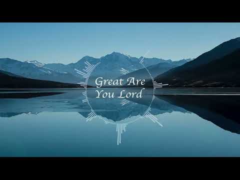 Great Are You Lord - Cover