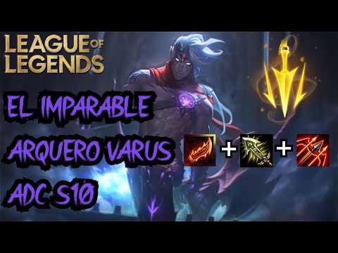 GUÍA DE VARUS ADC S10!!! | RUNAS, BUILD, COMBOS Y MAS