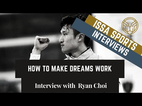 How to make dreams work with Ryan Choi | ISSA Fencing Interview