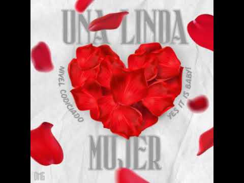 Nivel Codiciado - Una Linda Mujer (Audio Oficial)