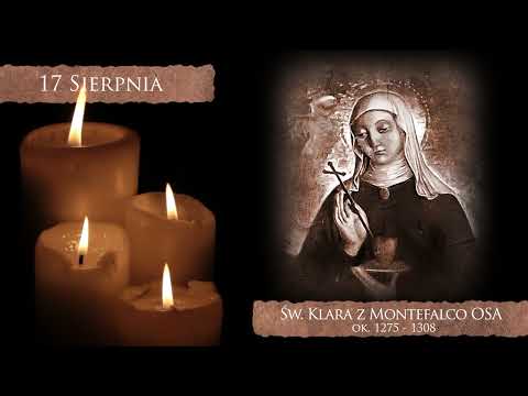 Skarby Kościoła 17 sierpnia | św. Klara z Montefalco