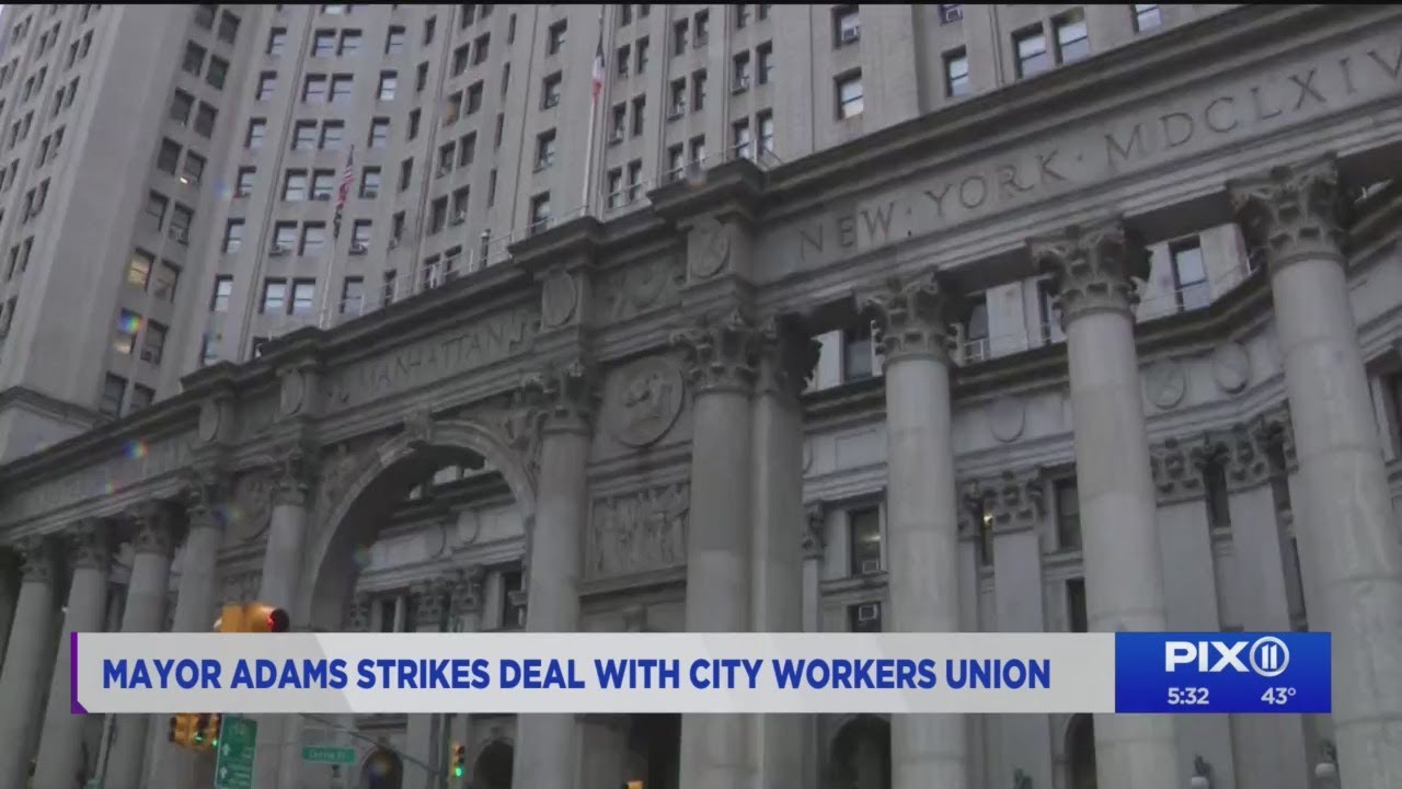 Mayor Adams strikes deal with NYC's biggest union 