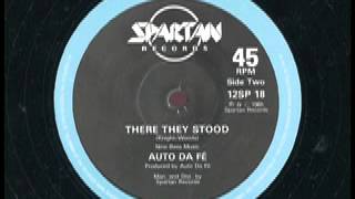 There They Stood - Auto Da Fé