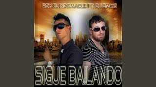 Sigue Bailando (feat. DJ Emme)