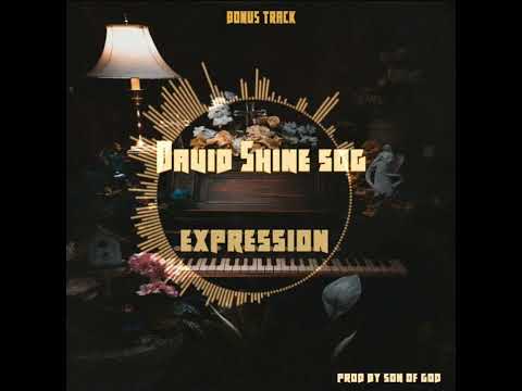 David Shine SOG - Expression - (OFFICIAL BONUS  AUDIO)