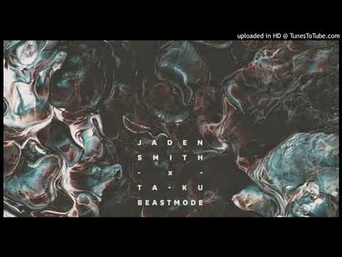 Jaden Smith x Ta-ku - Beast Mode (432hz)