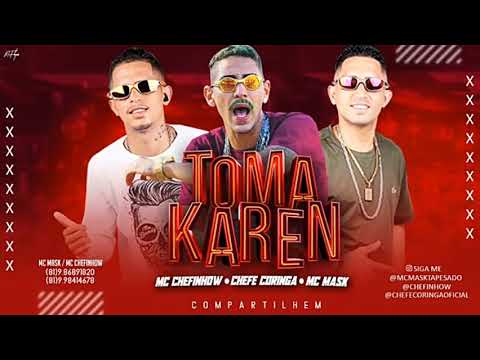 MC CHEFINHOW - CHEFE CORINGA - MC MASK - TAMA. KAREN
