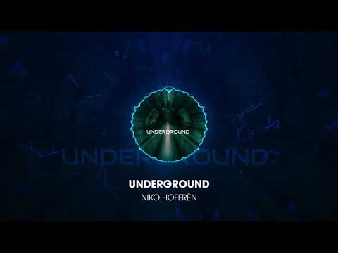 Niko Hoffrén - Underground (Original Mix)