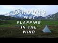 Tent Flapping In The Wind Relaxing Nature Sounds 10 Hours