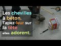 Les chevilles à frapper pour béton, une avancée pour l'humanité ?