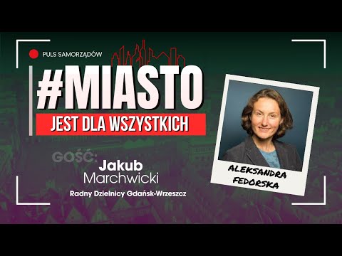 #MiastoJestDlaWszystkich: Ile demokracji w samorządach? Gdańsk nie konsultuje się z dzielnicami?