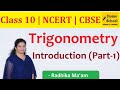 Introduction To Trigonometry Part 1 Class 10 Introduction Of Ratios Mathematics NCERT CBSE
