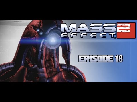 Mass Effect 2 - Movie Ver. - S02E18