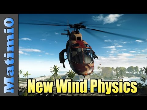 BF4 New Wind Physics - Patch Update - Battlefield 4