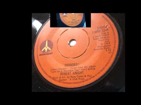 Branded ! ~ Robert Knight