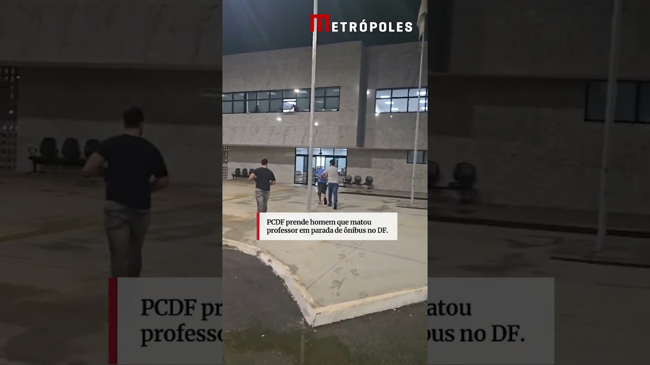 PCDF prende homem que matou professor em parada de ônibus no DF