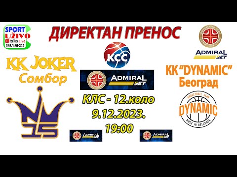 KK "JOKER" Sombor - KK "Dynamic",  ADMIRALBet KLS 12.kolo
