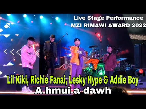 Lil Kiki, Lesky Hype, Richie Fanai & Addie Boy - A hmui a dawh. LIVE PERFORMANCE an che hit hle..