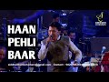 HAAN PEHLI BAAR KISHORE KUMAR ALOK KATDARE SIDDHARTH ENTERTAINERS